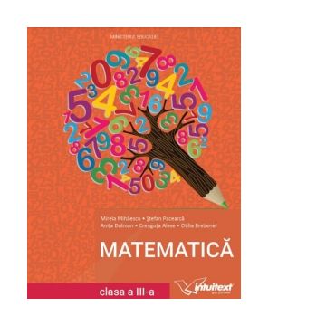 Matematica. Manual pentru clasa a III-a, 2021