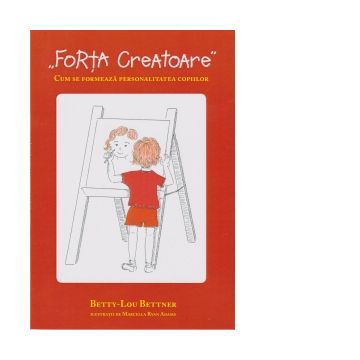 Forta Creatoare - Cum se formeaza personalitatea copiilor