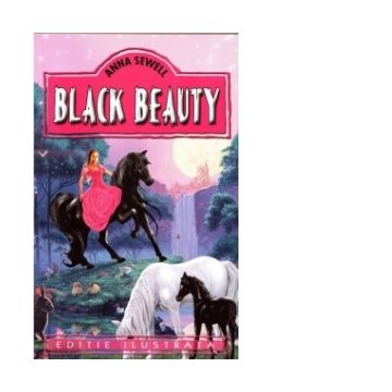 Black Beauty (Editie ilustrata)
