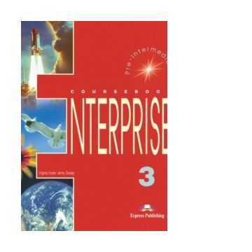 Curs limba engleza Enterprise 3 Manualul elevului
