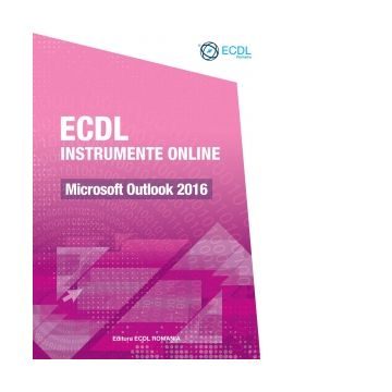 ECDL Instrumente online. Microsoft Outlook 2016
