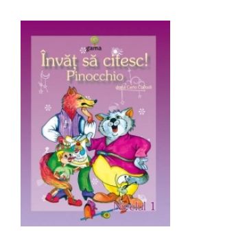 Invat sa citesc! Nivelul 1 - Pinocchio