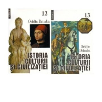 Istoria culturii si civilizatiei (volumele XII-XIII)