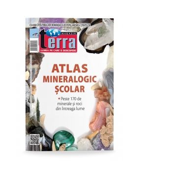 Atlas mineralologic scolar. Peste 170 de minerale si roci din intreaga lume