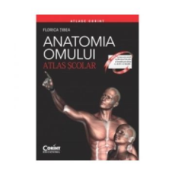 Anatomia omului. Atlas scolar. Editie revizuita
