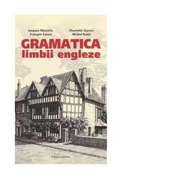 Gramatica limbii engleze (nivelul B2-C2)