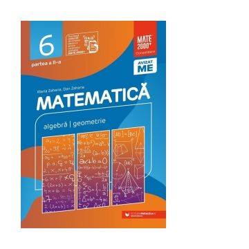 Matematica. Algebra, geometrie. Clasa a VI-a. Consolidare. Partea a II-a (Editia a XI-a, anul scolar 2022-2023)