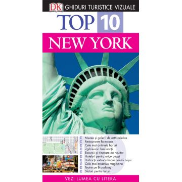 Top 10. New York. Ghiduri turistice vizuale