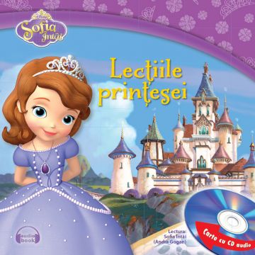 Sofia Întâi. Lecțiile prințesei (Carte + CD audio)