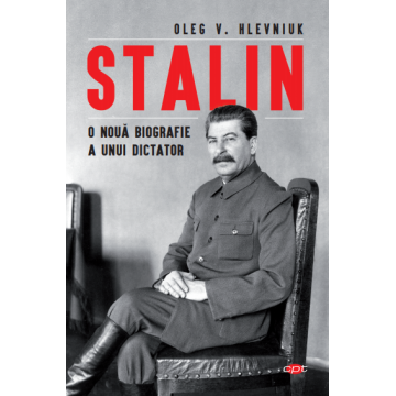 Stalin. O nouă biografie a unui dictator. Vol. 97