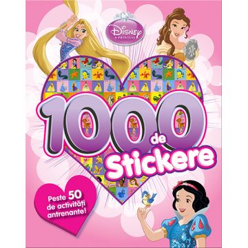 Disney Prințese. 1000 de stickere. Peste 50 de activități antrenante