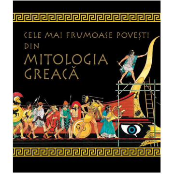 Cele mai frumoase povești din mitologia greacă