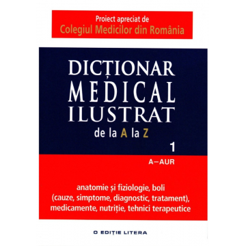 Dicționar medical ilustrat. Vol. 1