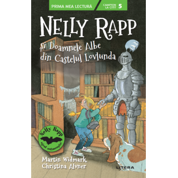 Nelly Rapp și Doamnele Albe din Castelul Lovlunda. Campion la citit (nivelul 5)