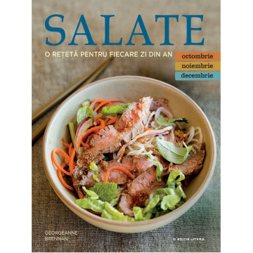Salate. O rețetă pentru fiecare zi din an. Vol. 4