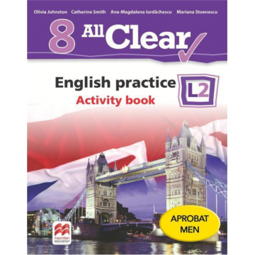 All Clear. English practice. Activity book. L 2. Lectia de engleza (clasa a VIII-a)