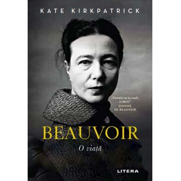 Beauvoir. O viata