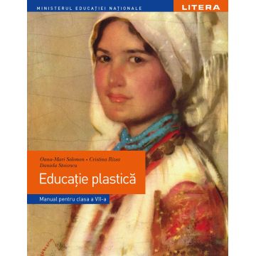 Educație plastică. Manual. Clasa a VII-a