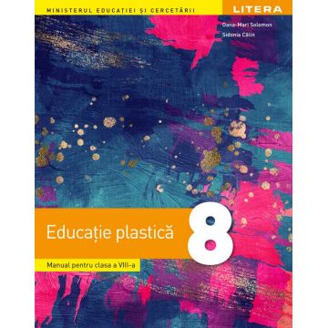 Educație plastică. Manual. Clasa a VIII-a