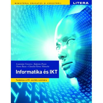 Informatică și TIC. Manual în limba maghiară. Clasa a VII-a