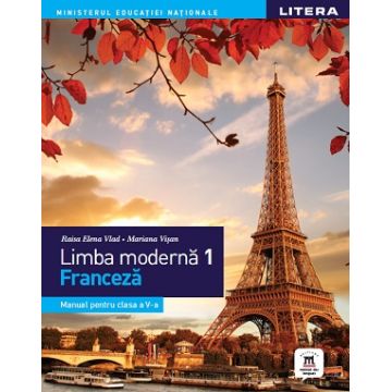 Limba modernă 1 - Limba franceză. Manual. Clasa a V-a