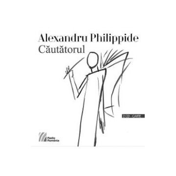 Cautatorul 2 CD + carte - Alexandru Philippide