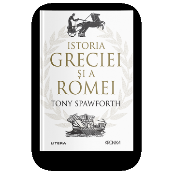 Istoria Greciei si a Romei