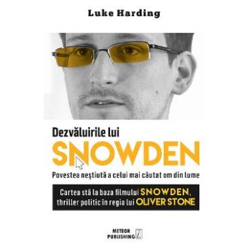 Dezvaluirile lui Snowden - Luke Harding