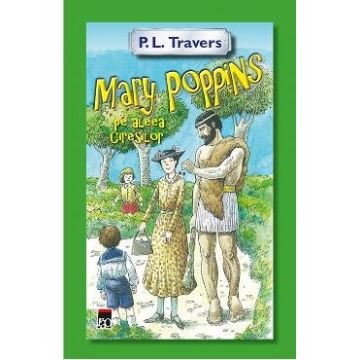 Mary Poppins pe aleea Ciresilor - P. L. Travers