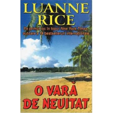 O vara de neuitat - Luanne Rice