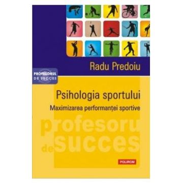Psihologia sportului - Radu Predoiu