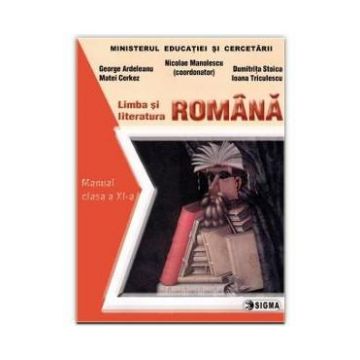 Romana cls 11 - Nicolae Manolescu, George Ardeleanu, Matei Cerkez, Dumitrita Stoica