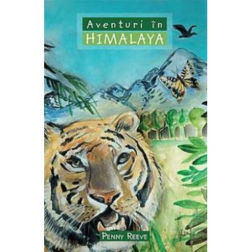 Aventuri in Himalaya - Penny Reeve