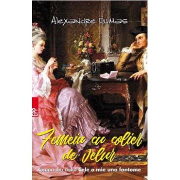 Femeia cu colier de velur - Alexandre Dumas