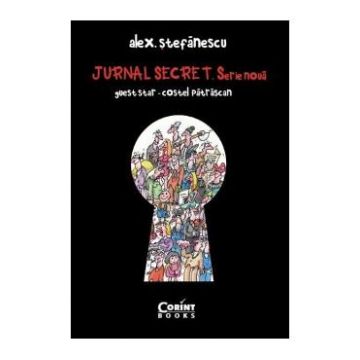 Jurnal secret. Serie noua (2009-2015) - Alex Stefanescu