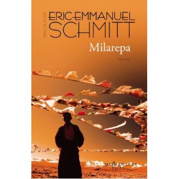 Milarepa - Eric-Emmanuel Schmitt