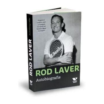 Rod Laver. Autobiografie - Larry Writer, Rod Laver