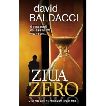 Ziua Zero - David Baldacci