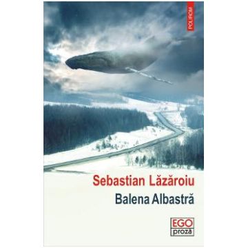 Balena Albastra - Sebastian Lazaroiu