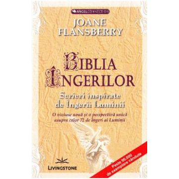 Biblia ingerilor - Joane Flansberry