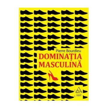 Dominatia masculina - Pierre Bourdieu