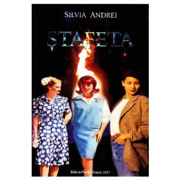Stafeta - Silvia Andrei