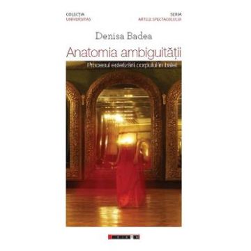 Anatomia ambiguitatii - Denisa Badea