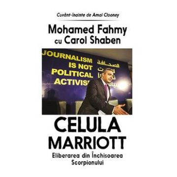 Celula Marriott - Mohamed Fahmy cu Carol Shaben