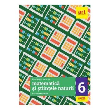 Evaluare nationala - Clasa 6 - Matematica si stiintele naturii - Eduard Dancila