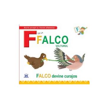 F de la Falco, Vulturul - Falco devine curajos (cartonat)