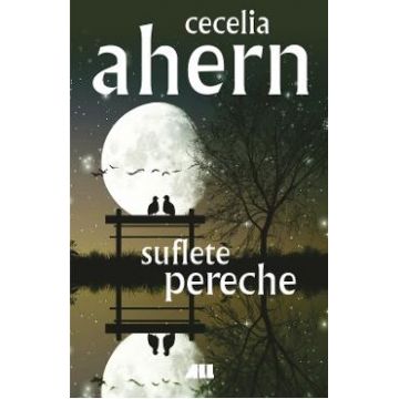 Suflete pereche - Cecelia Ahern