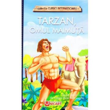 Tarzan, omul maimuta - Edgar Rice Burroughs