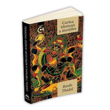 Cartea tibetana a mortilor - Bardo Thodol