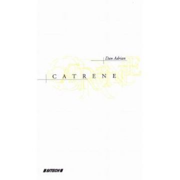Catrene - Dan Adrian